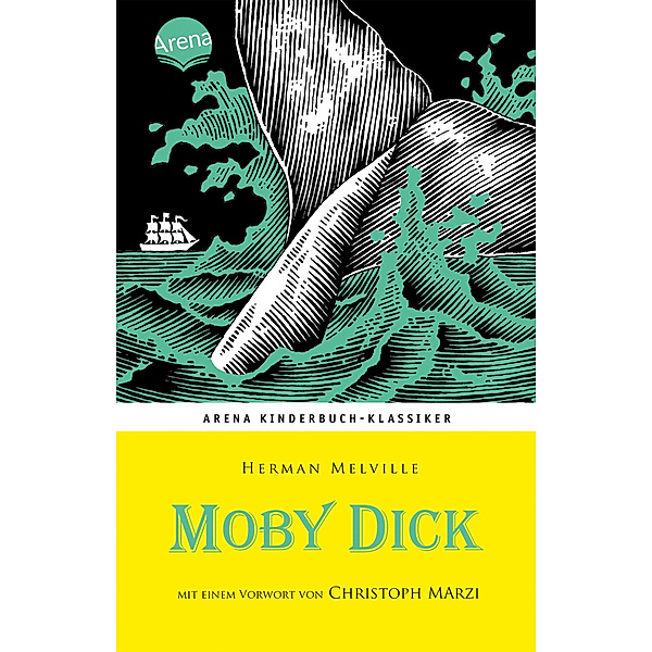 Moby Dick. Mit einem Vorwort von Christoph Marzi, Herman Melville