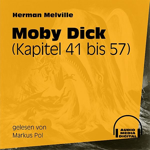 Moby Dick oder Der Wal, Herman Melville