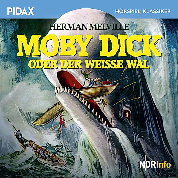 Moby Dick oder Der weiße Wal, Herman Melville