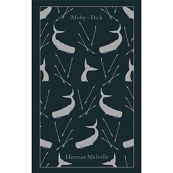 Moby-Dick or, The Whale, Herman Melville
