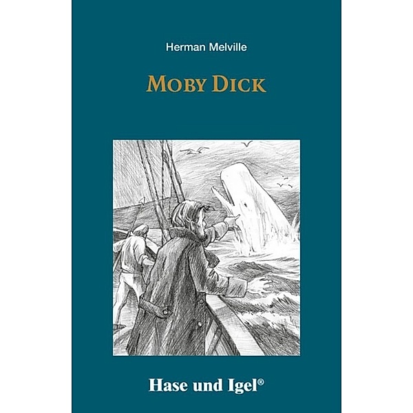Moby Dick, Schulausgabe, Herman Melville