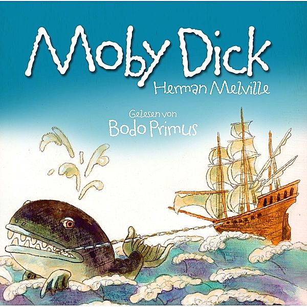 Moby Dick Von Herman Melville, Herman Melville