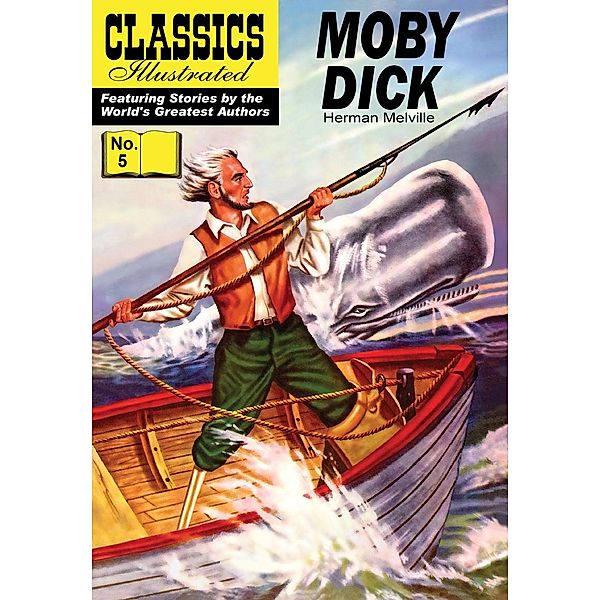 Moby Dick (with panel zoom)    - Classics Illustrated / Classics Illustrated, Herman Melville