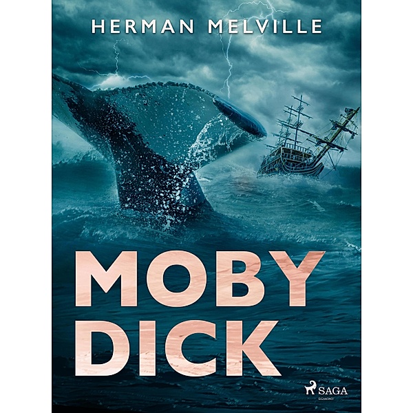 Moby Dick / World Classics, Herman Melville