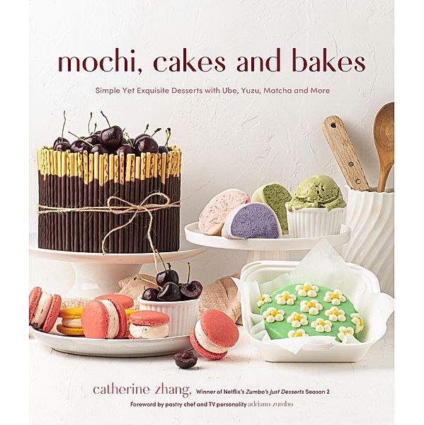 Mochi, Cakes and Bakes, Catherine Zhang