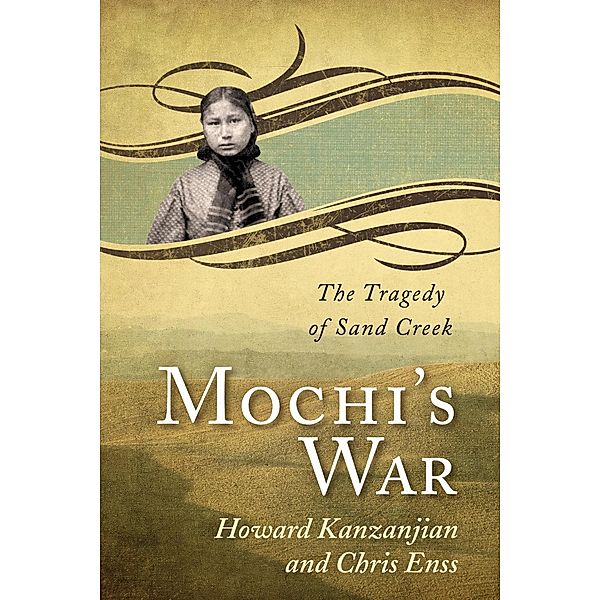 Mochi's War, Chris Enss, Howard Kazanjian