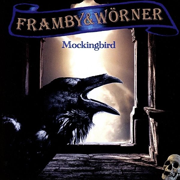 Mockingbird, Framby & Wörner