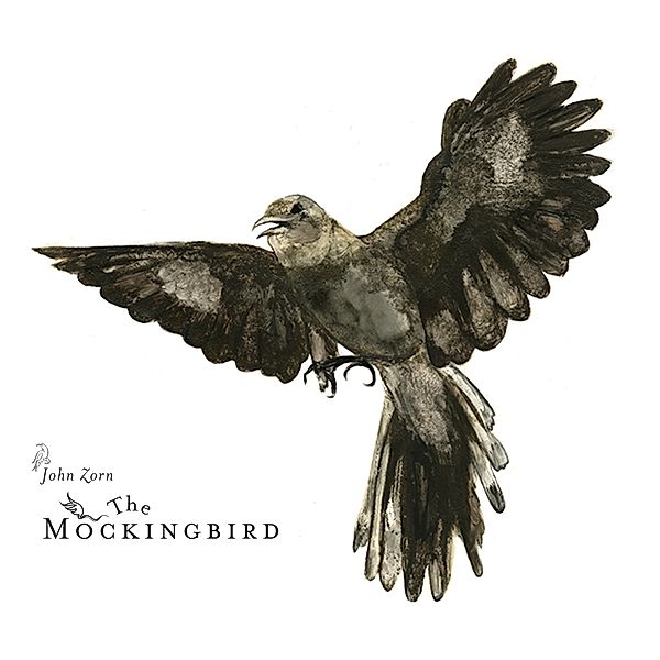 Mockingbird, John Zorn