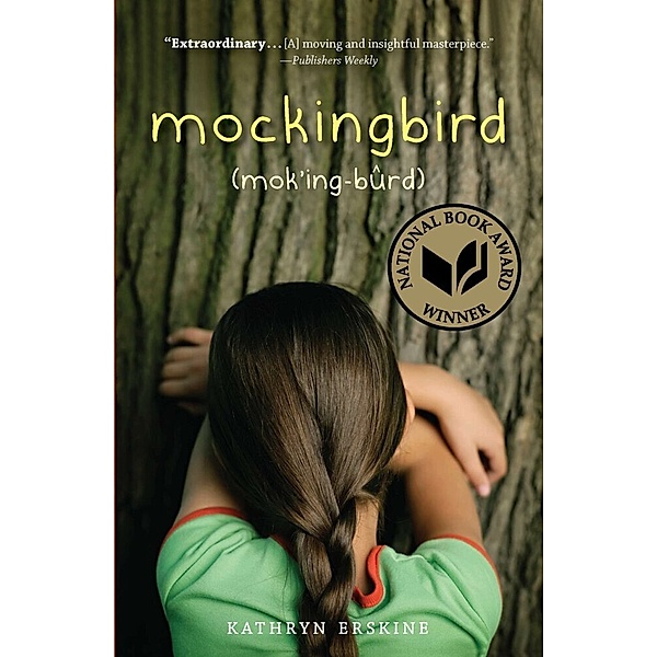 Mockingbird, Kathryn Erskine
