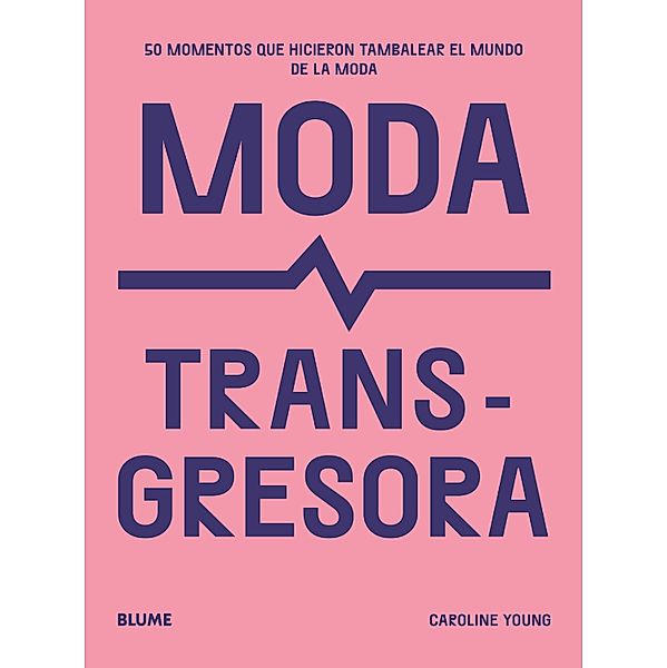 Moda transgresora, Caroline Young