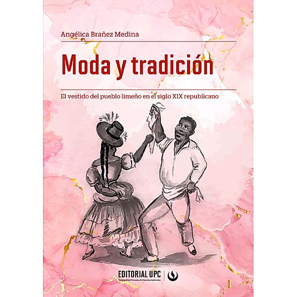 Moda y tradición, Angélica Brañez Medina