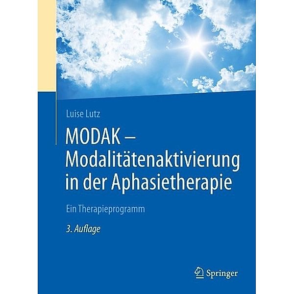 MODAK - Modalitätenaktivierung in der Aphasietherapie, Luise Lutz