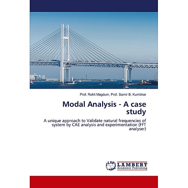 Modal Analysis - A case study, Samir B. Kumbhar