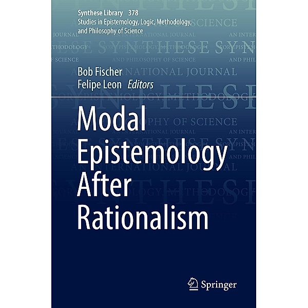 Modal Epistemology After Rationalism / Synthese Library Bd.378