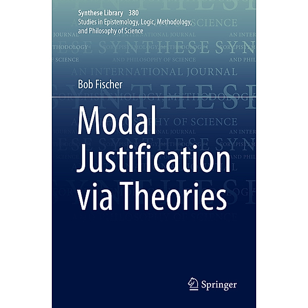 Modal Justification via Theories, Bob Fischer