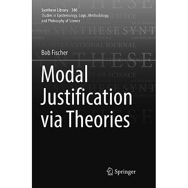 Modal Justification via Theories, Bob Fischer