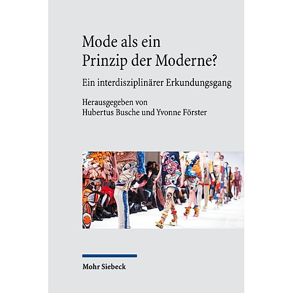 Mode als ein Prinzip der Moderne?