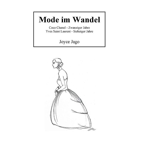 Mode im Wandel, Joyce Jago