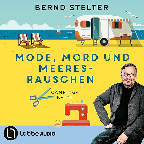 Mode, Mord und Meeresrauschen, Bernd Stelter