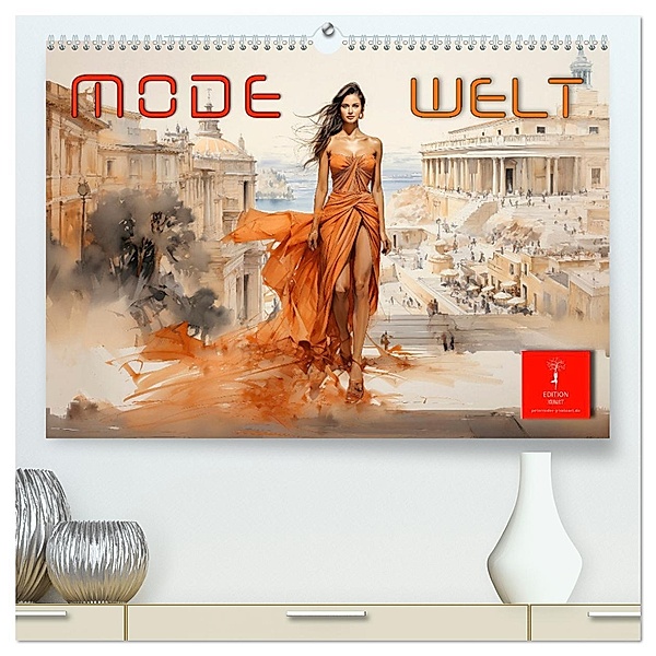 Mode Welt (hochwertiger Premium Wandkalender 2024 DIN A2 quer), Kunstdruck in Hochglanz, Peter Roder