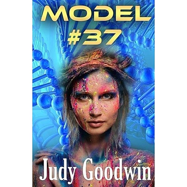 Model #37 (A Science Fiction Short Story Two-Pack) / A Science Fiction Short Story Two-Pack, Judy Goodwin
