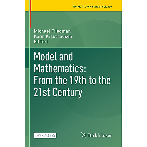 Model and Mathematics: From the 19th to the 21st Century