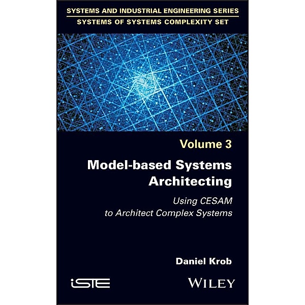 Model-based Systems Architecting, Daniel Krob