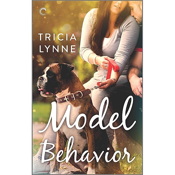 Model Behavior / The Unlovabulls Bd.2, Tricia Lynne