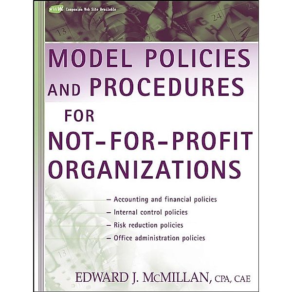 Model Policies and Procedures for Not-for-Profit Organizations, Edward J. McMillan
