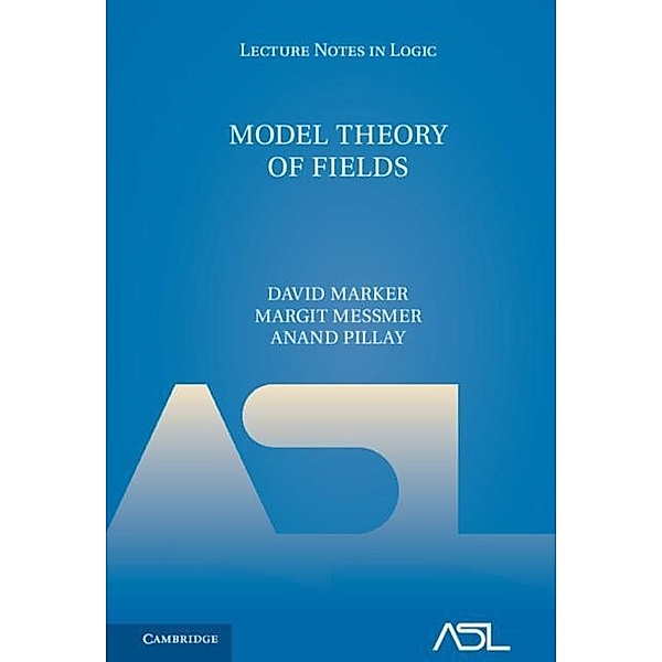 Model Theory of Fields, David Marker