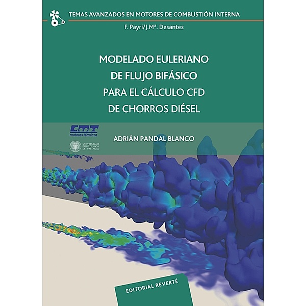 Modelado Euleriano de flujo bifásico para el cálculo CFD de chorros diésel, Adrián Pandal