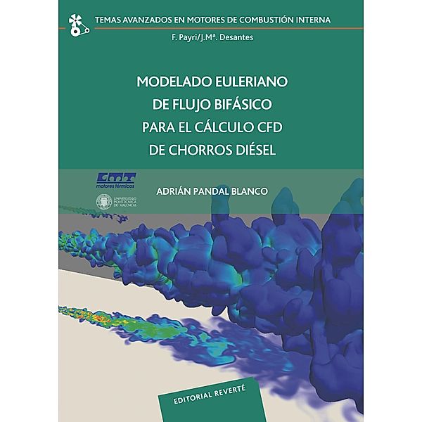 Modelado Euleriano de flujo bifásico para el cálculo CFD de chorros diésel, Adrián Pandal