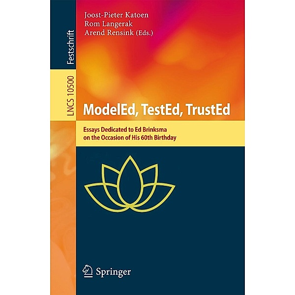 ModelEd, TestEd, TrustEd / Lecture Notes in Computer Science Bd.10500