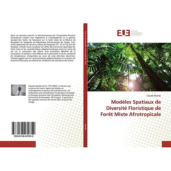 Modèles Spatiaux de Diversité Floristique de Forêt Mixte Afrotropicale, Claude Mande