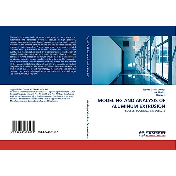 MODELING AND ANALYSIS OF ALUMINUM EXTRUSION, Sayyad Zahid Qamar