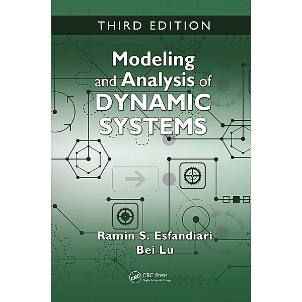 Modeling and Analysis of Dynamic Systems, Ramin S. Esfandiari, Bei Lu