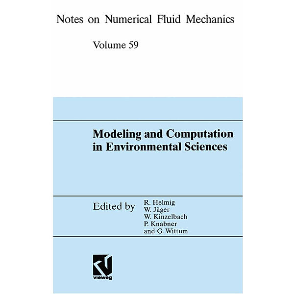 Modeling and Computation in Environmental Sciences