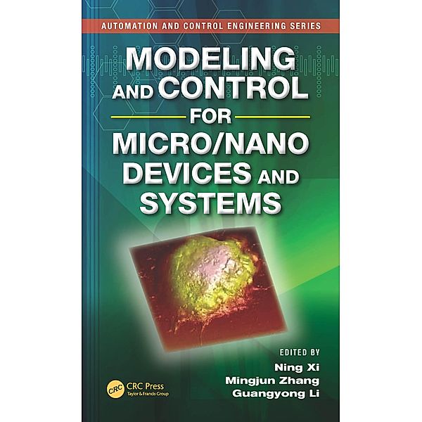 Modeling and Control for Micro/Nano Devices and Systems