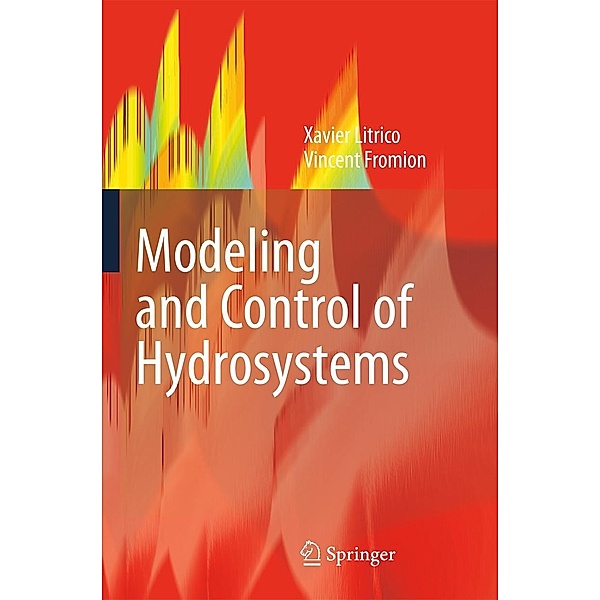 Modeling and Control of Hydrosystems, Xavier Litrico, Vincent Fromion