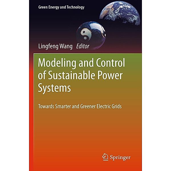 Modeling and Control of Sustainable Power Systems / Green Energy and Technology