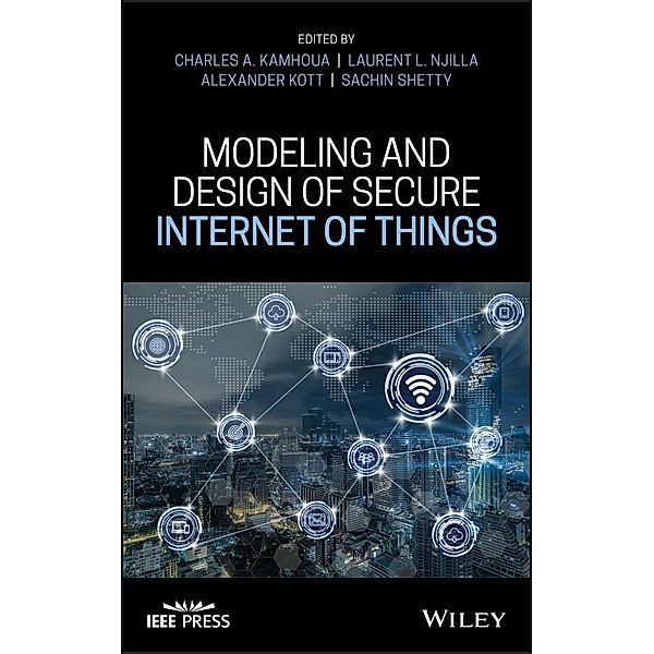 Modeling and Design of Secure Internet of Things