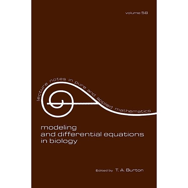 Modeling and Differential Equations in Biology, T. A. Burton