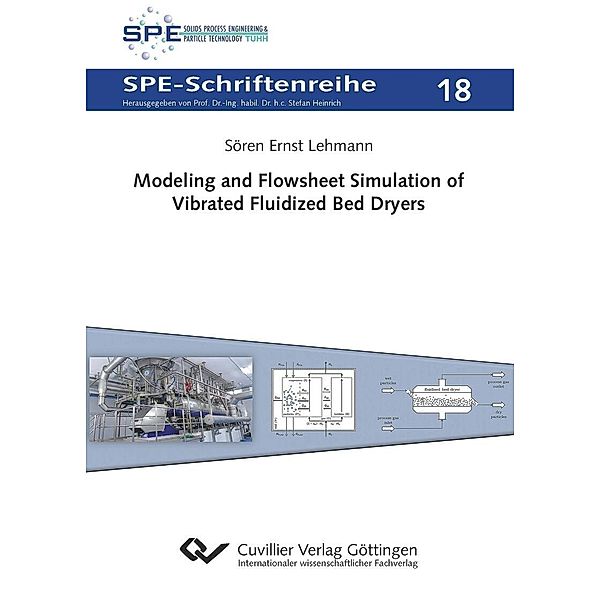 Modeling and Flowsheet Simulation of Vibrated Fluidized Bed Dryers