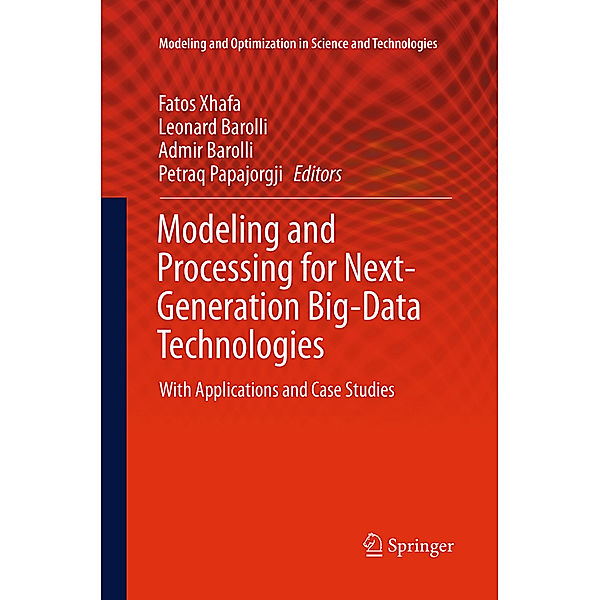 Modeling and Processing for Next-Generation Big-Data Technologies