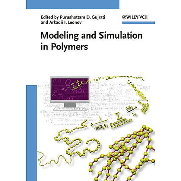 Modeling and Simulation in Polymers