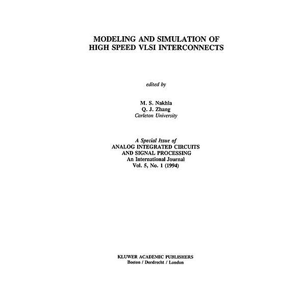 Modeling and Simulation of High Speed VLSI Interconnects