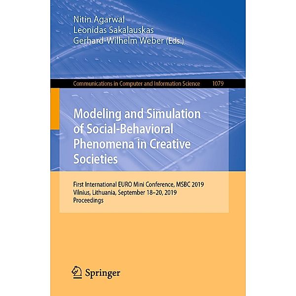 Modeling and Simulation of Social-Behavioral Phenomena in Creative Societies / Communications in Computer and Information Science Bd.1079