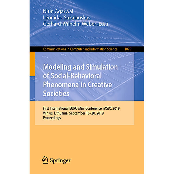 Modeling and Simulation of Social-Behavioral Phenomena in Creative Societies