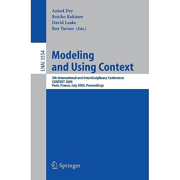 Modeling and Using Context / Lecture Notes in Computer Science Bd.3554