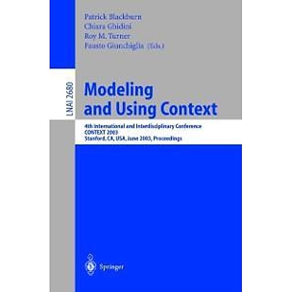 Modeling and Using Context / Lecture Notes in Computer Science Bd.2680